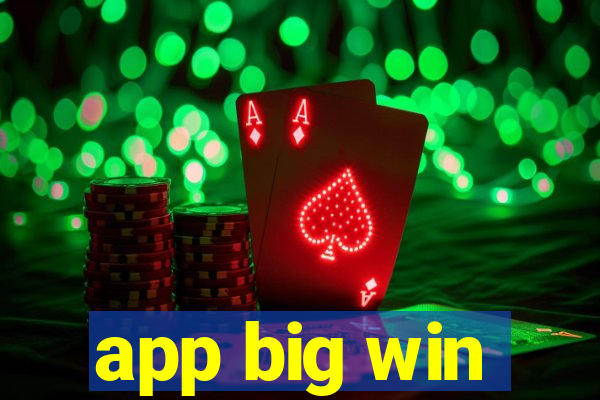 app big win